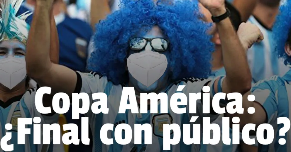 Conmebol pidió que haya público en la final de la Copa América