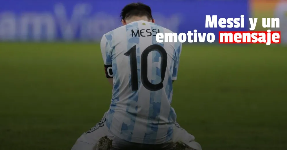 Messi y un emotivo mensaje de agradecimiento