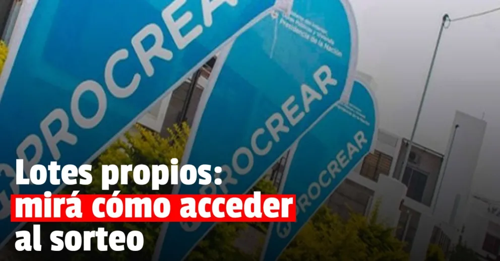 Abren la inscripción para comprar lotes con servicios en 43 localidades del país
