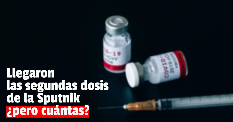 Llegaron a la provincia 8400 dosis del segundo componente de la Sputnik V