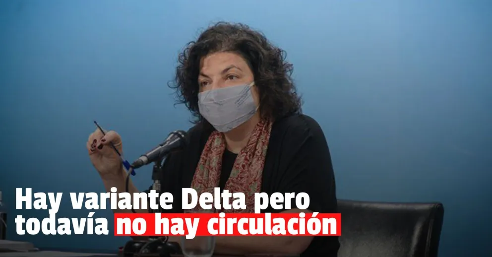 Aseguran que aún no hay circulación comunitaria de la variante Delta en el país