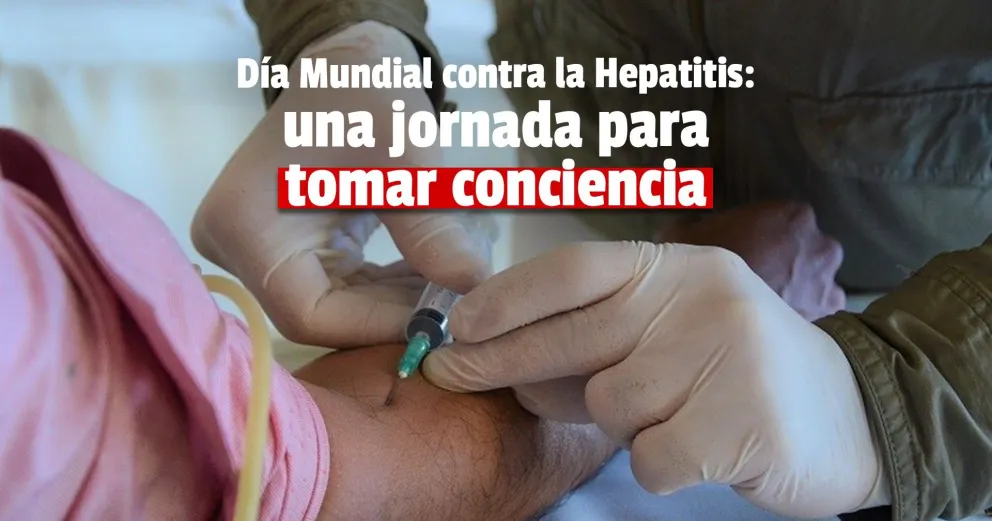 Día Mundial contra la Hepatitis: se realizarán testeos y consejerías en hospitales y centros de salud