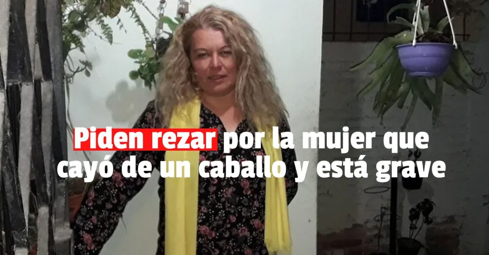 Piden cadenas de oraciones por una mujer que está internada tras caer de un caballo
