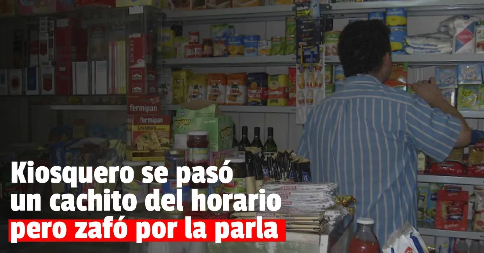 Tenía el kiosco abierto en plena madrugada pero zafó de la detención