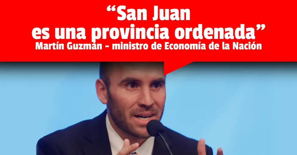 Guzmán: "San Juan es una provincia que ha progresado y está ordenada"