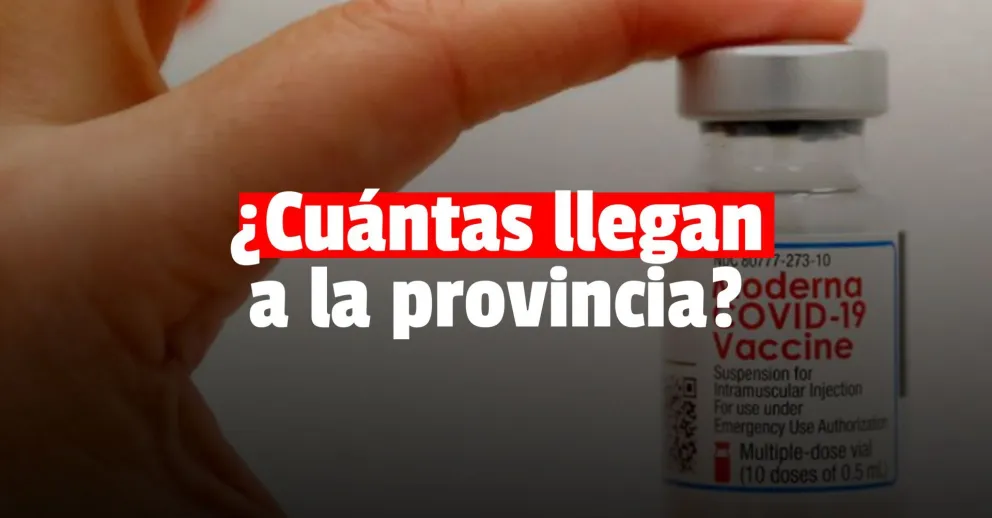 La provincia recibirá 26.320 dosis de Moderna