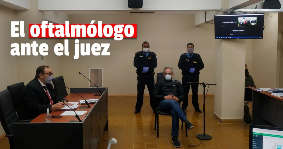 Audiencia de formalización: el oftalmólogo acusado de abuso sexual se presentó ante el juez