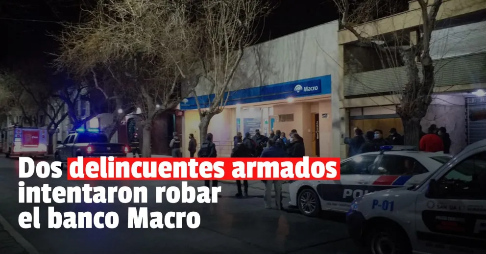 Intentaron robar el banco Macro