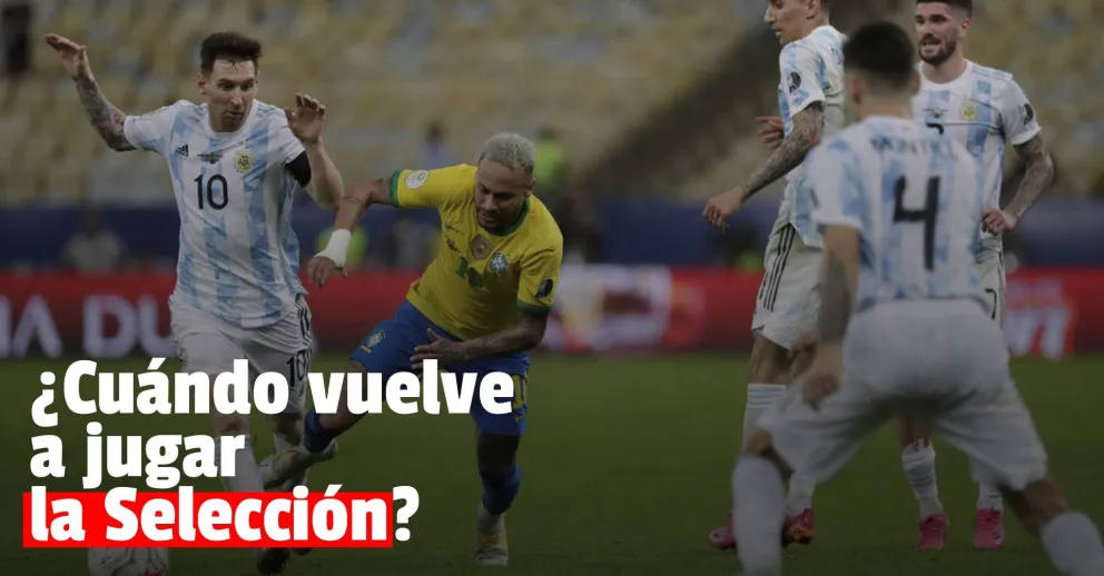 La Selección Argentina vuelve a jugar y ya tienen fecha para el duelo con Brasil
