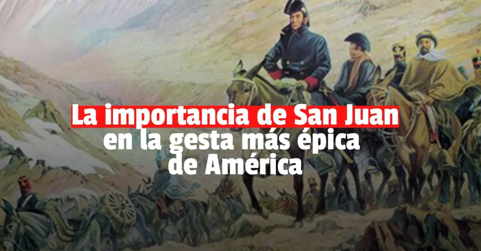 La importancia de San Juan en la gesta del Libertador