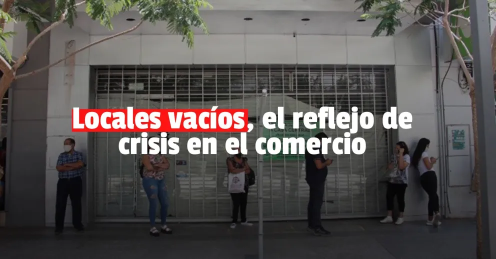 Comercio: hasta junio del 2021 había 166 locales desocupados, un 32% menos respecto al año 2020