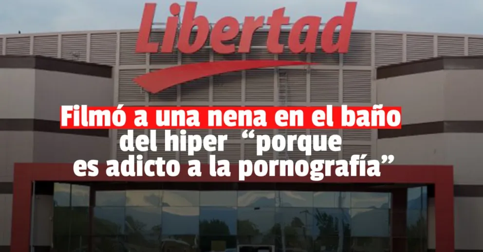 El hombre que filmó a una menor y aseguró que lo hizo porque "es adicto a la pornografía" 