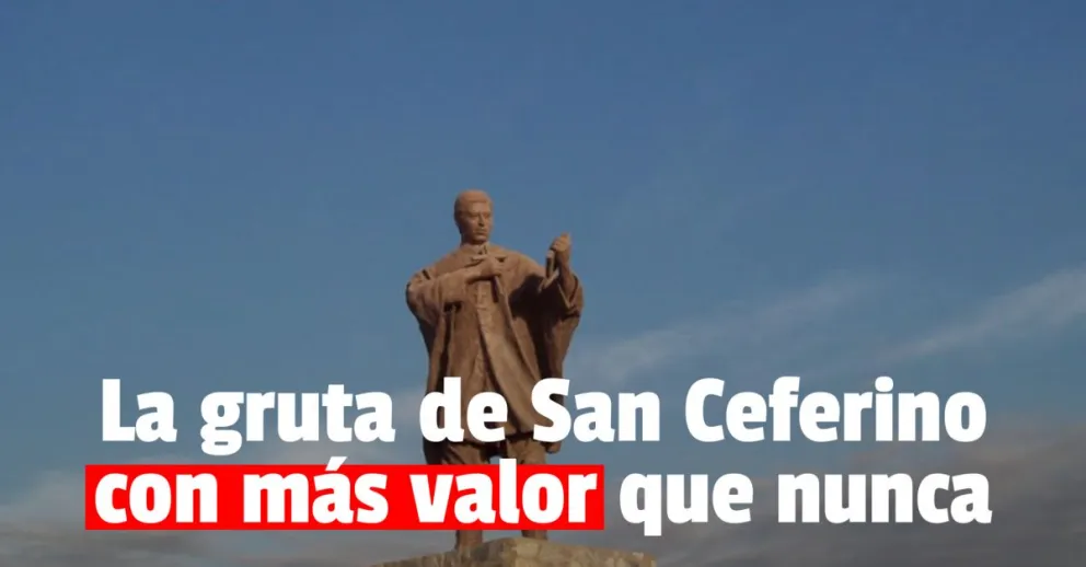 Se viene una campaña para revalorizar la gruta de San Ceferino