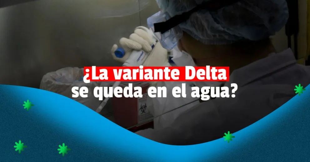 Encontraron rastros de la variante Delta en aguas de Córdoba