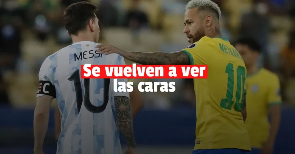 Argentina y Brasil se vuelven a cruzar tras la final de la Copa América