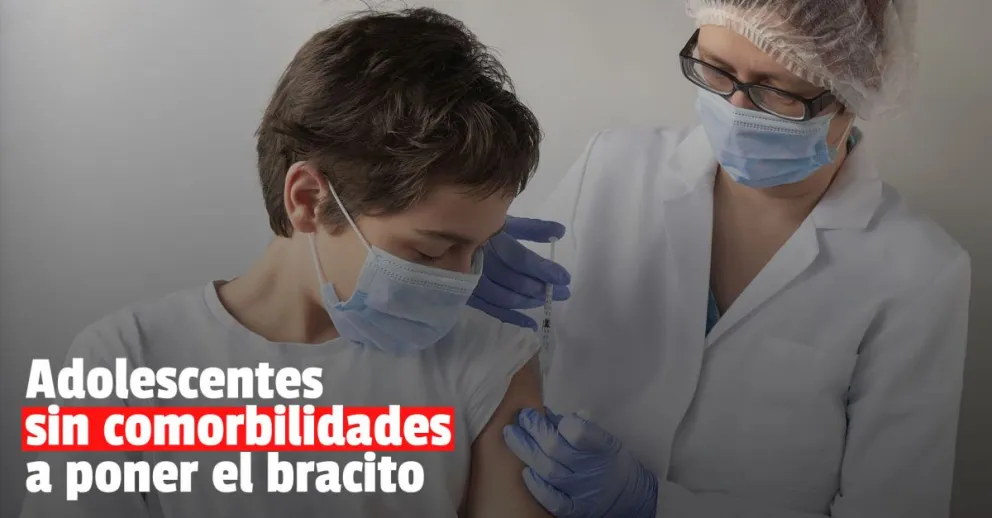 Abrieron la inscripción para vacunar a adolescentes de 17 años sin comorbilidades