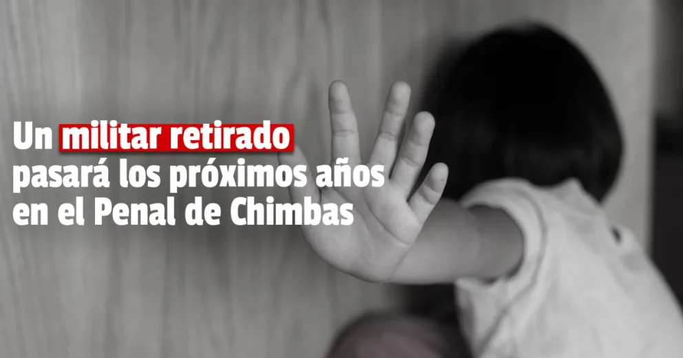 Condenaron con prisión efectiva a un militar retirado que abusó de una niña de 11 años