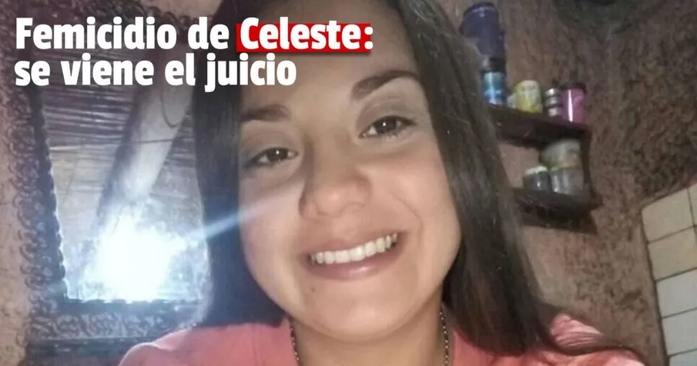 Elevan a juicio la causa por el femicidio de Celeste Luna