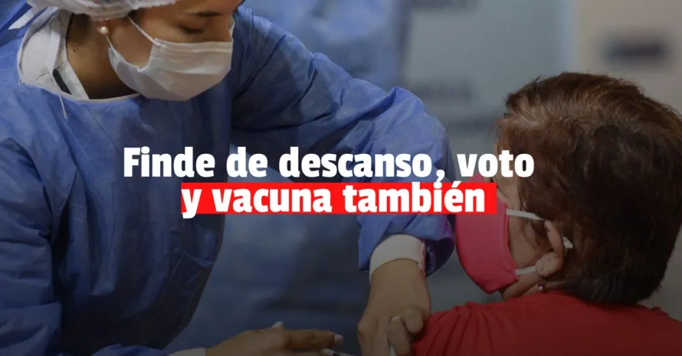Hay elecciones pero habrá vacunación el fin de semana 