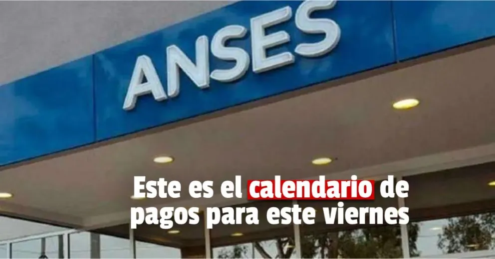 Conocé el cronograma de pago de jubilaciones y pensiones Anses