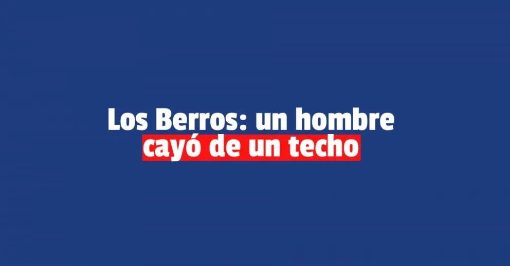 Cayó de un techo y tiene serias lesiones