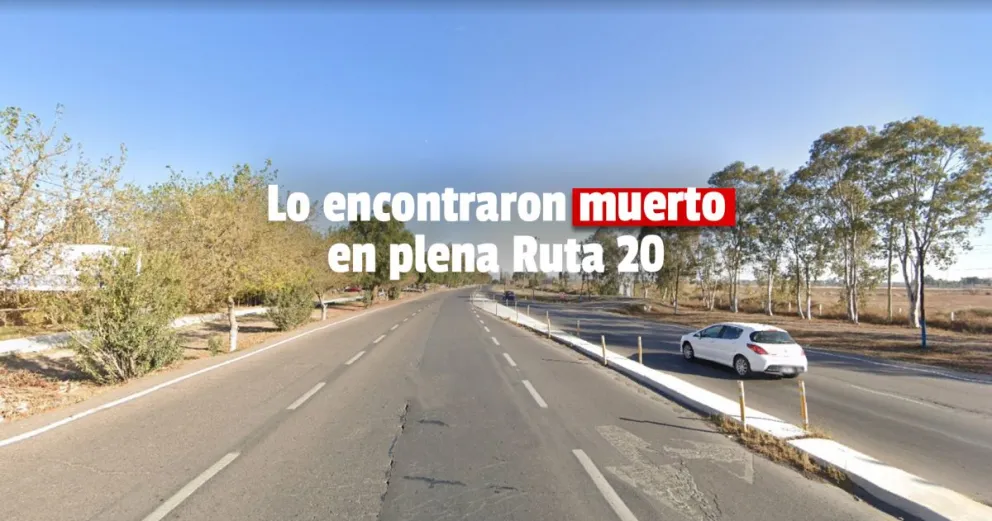 Investigan la muerte de un hombre en la Ruta 20