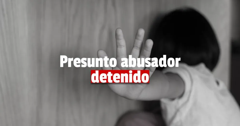 Detienen a un hombre por presunto abuso a una menor de edad