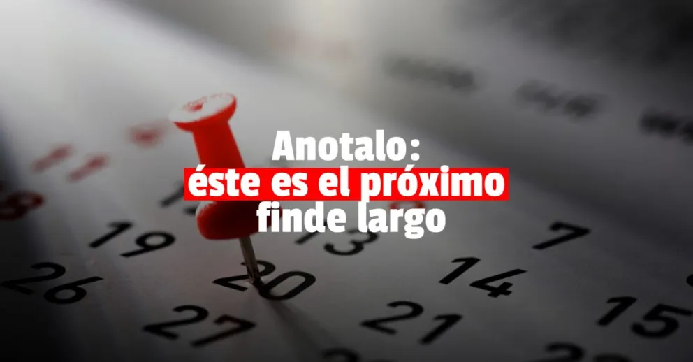Mirá cuánto falta para el próximo fin de semana largo
