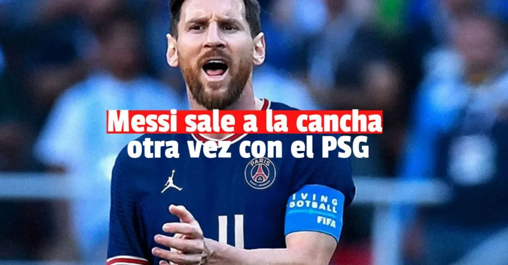 El PSG de Messi busca seguir a paso firme en la Champions