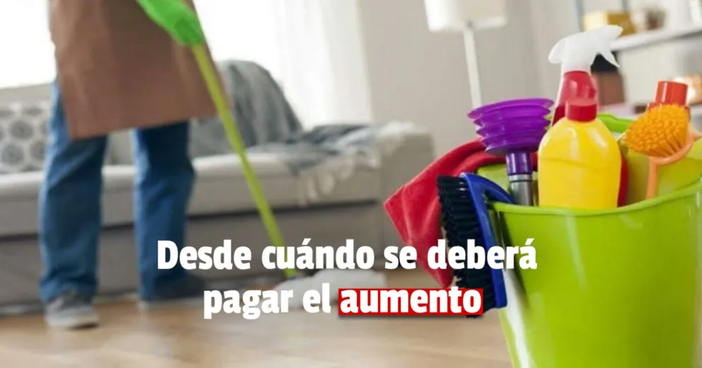 Oficializaron el nuevo aumento para empleadas domésticas