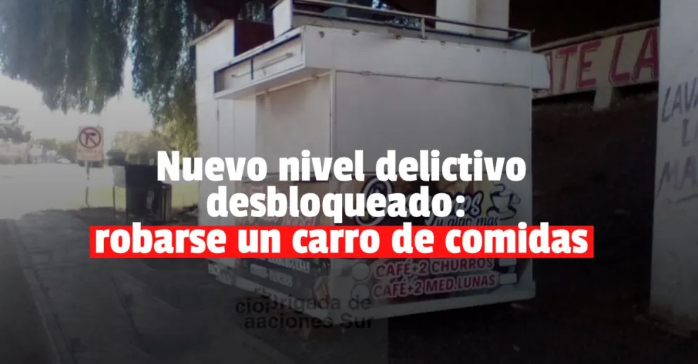 Se robaron un carro de comidas y lo desmantelaron