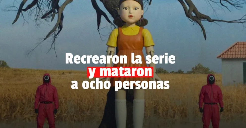 Recrearon "El Juego del Calamar" y murieron 8 personas