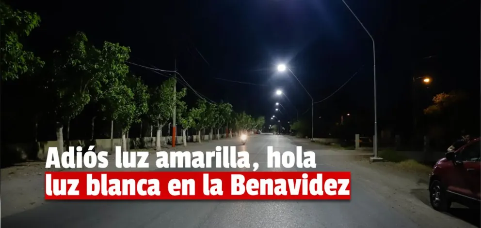 La Benavidez ahora está iluminado de blanco