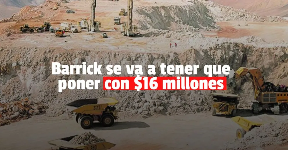 Multaron y embargaron a Barrick por demoras en el pago de regalías