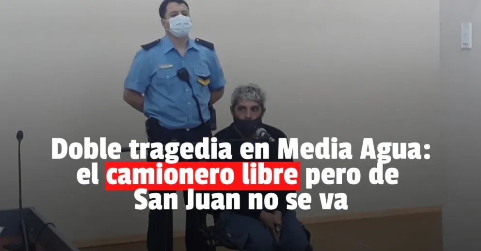 El camionero que atropelló y mató a dos personas en Media Agua, en libertad